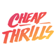 Cheap Thrills Cheap Thrills
